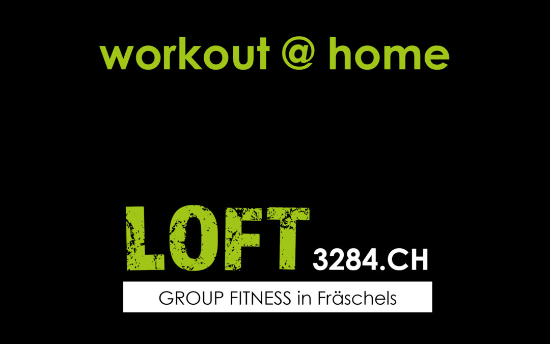 // LOFTworkout@home //